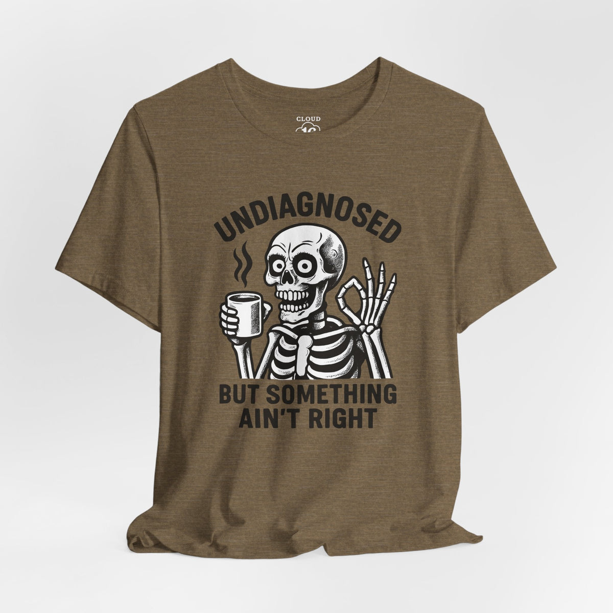 Undiagnosed Skeleton Tee - Funny Medical Humor Halloween Shirt